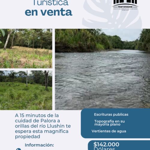 Se vende finca de 36 hectáreas con potencial para proyecto turístico en el cantón Palora-Morona Santiago