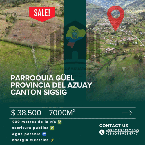 7000 m2 ¡Oportunidad única en el Cantón Sígsig, provincia del Azuay!