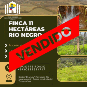 🌿 OPORTUNIDAD ÚNICA EN COLONIA AZUAY – PARROQUIA RÍO NEGRO 📍 Cantón Baños, Provincia del Tungurahua