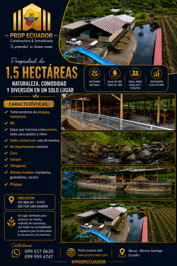 1.5 Hectareas Complejo en Palora
